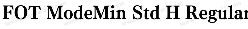 FOT ModeMin Std H Regular字体转换